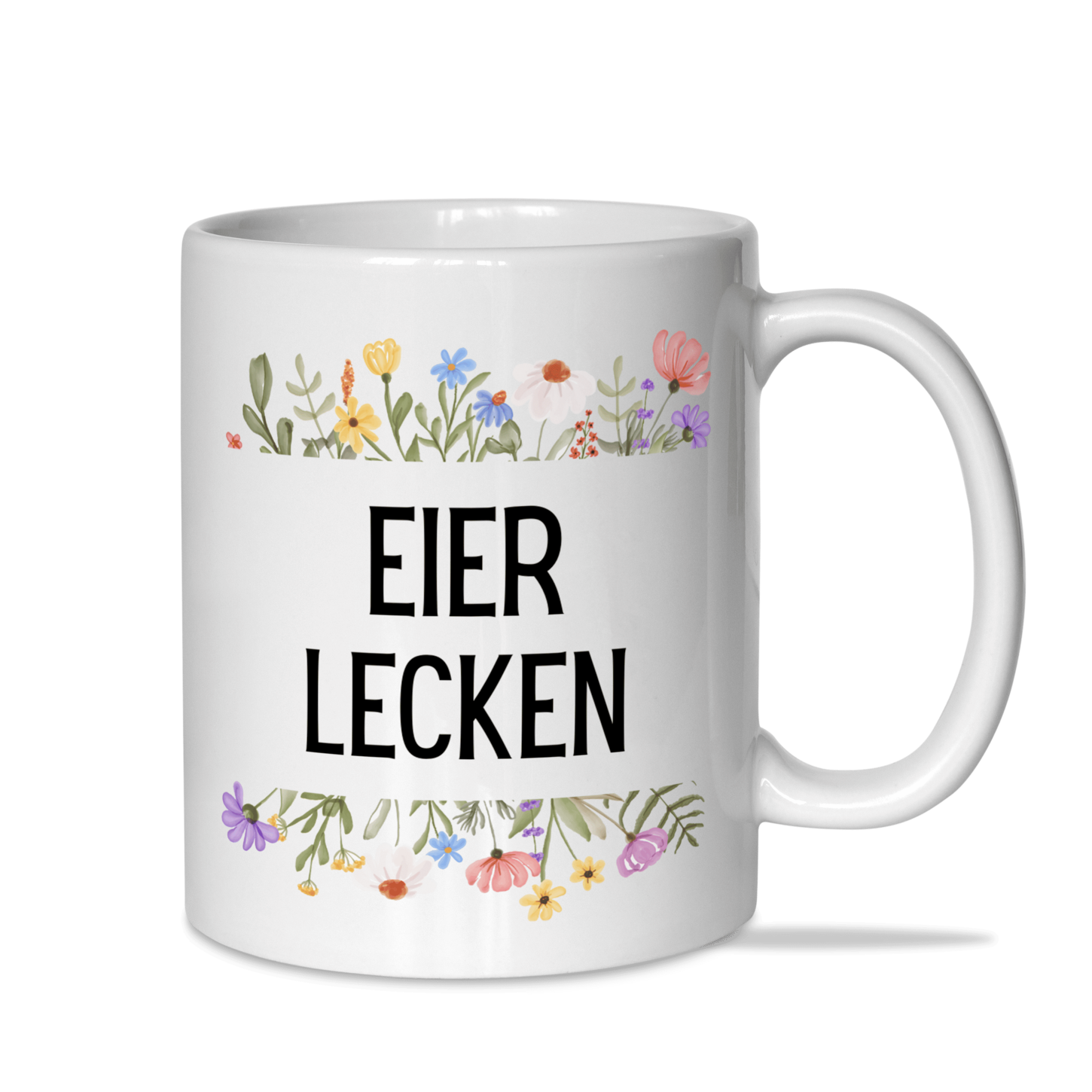 Tasse "Eier lecken"