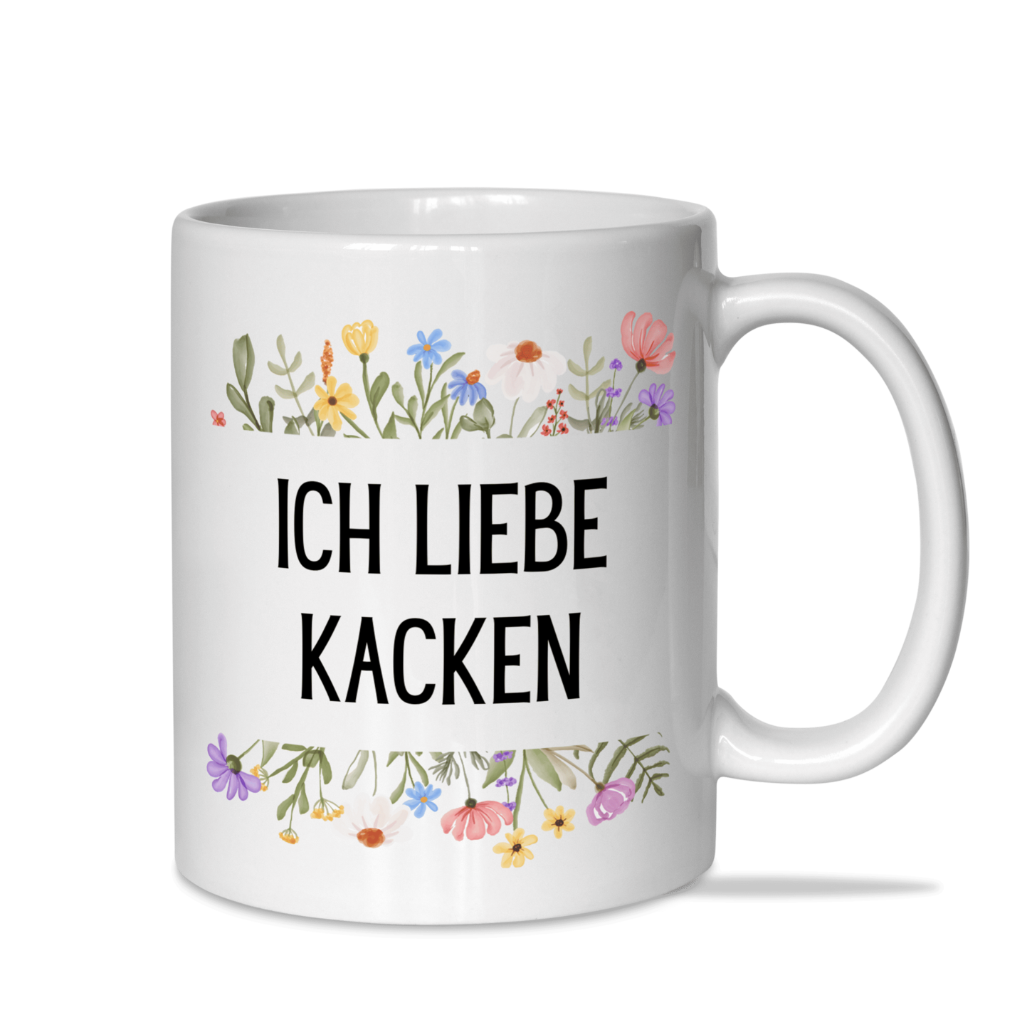 Tasse "Ich liebe Kacken"